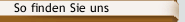 So finden Sie uns